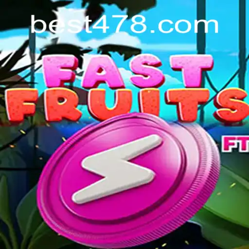 FastFruits: Your Ultimate Guide to the Game and Bet478.com Oficial Slots Brasil #1