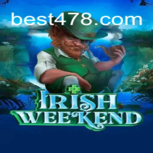Exploring the World of IrishWeekend at Bet478.com Oficial Slots Brasil #1